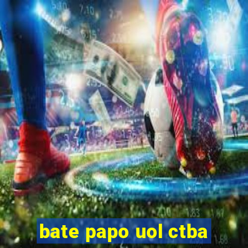 bate papo uol ctba